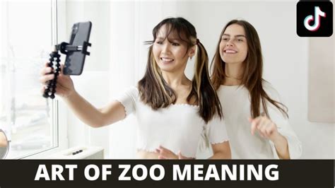 art of zoo tiktok meaning: Has the art of Zoo TikTok evolved beyond mere entertainment?