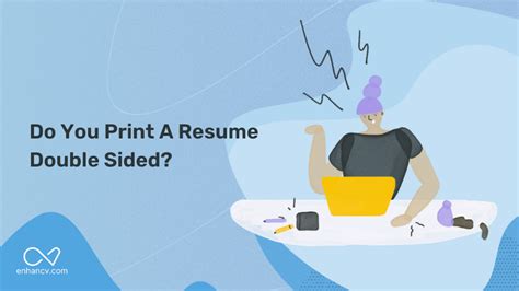 Should You Print a Resume Double Sided? And Other Points to Consider